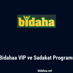 Bidahaa VIP ve Sadakat Programı
